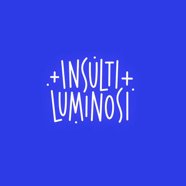 Insulti Luminosi - MC2 Saint Barth